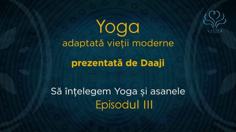 Să înțelegem yoga și asanele