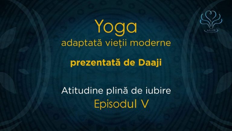 Atitudine plină de iubire – video