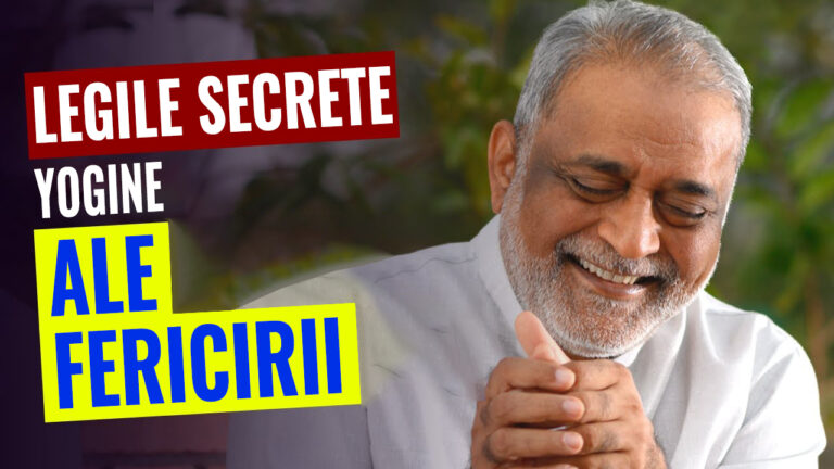 Legile secrete yogine ale fericirii